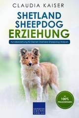 Shetland Sheepdog Erziehung - Claudia Kaiser