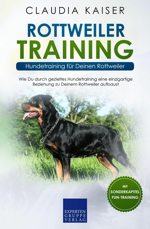 Rottweiler Training - Hundetraining f&uuml;r Deinen Rottweiler - Claudia Kaiser