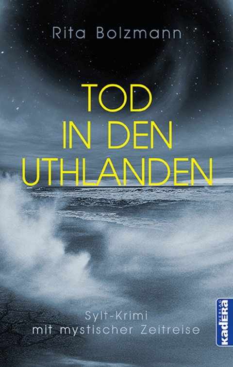 Tod in den Uthlanden -  Rita Bolzmann