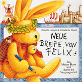 Neue Briefe von Felix - Annette Langen