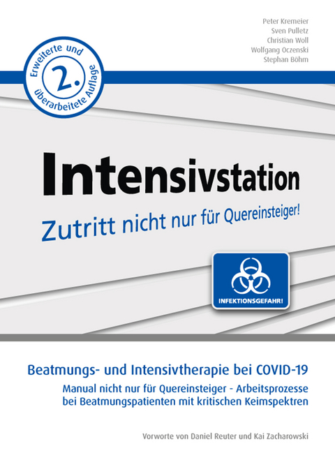 Beatmungs- und Intensivtherapie bei COVID-19 -  Peter Kremeier,  Sven Pulletz,  Christian Woll,  Wolfgang Oczenski,  Stephan B&ouml;hm