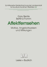Affektfernsehen - Gary Bente, Bettina Fromm