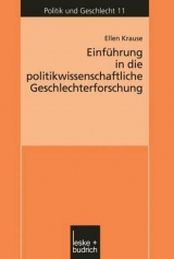 Einf&uuml;hrung in die politikwissenschaftliche Geschlechterforschung - Ellen Krause