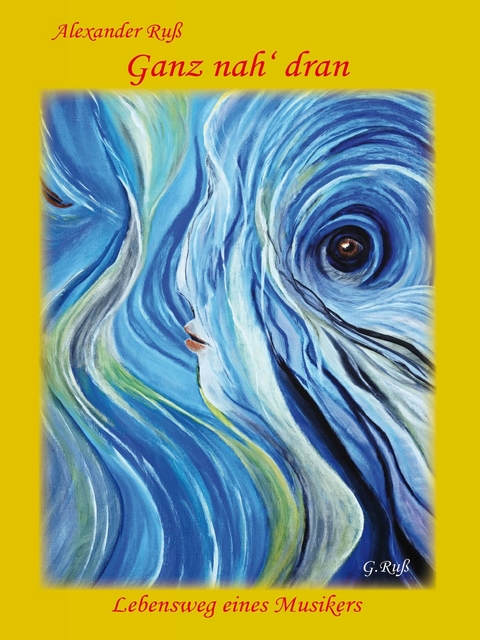 Ganz nah dran - Alexander Ru&szlig;