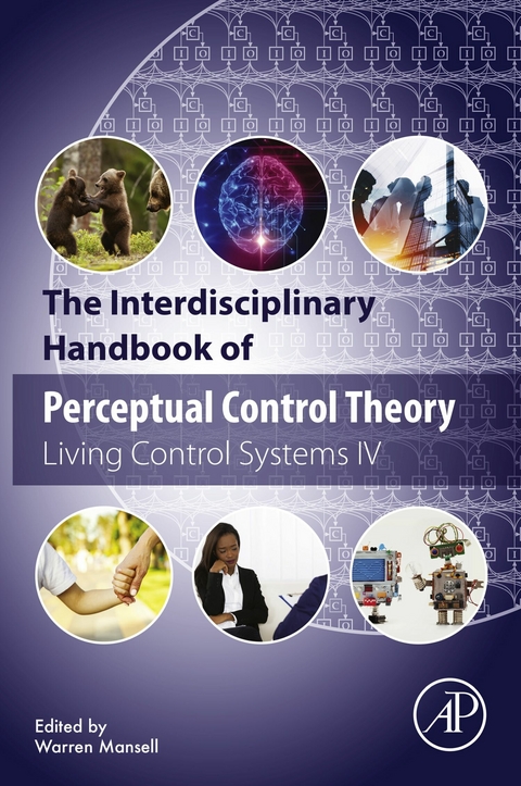Interdisciplinary Handbook of Perceptual Control Theory - 