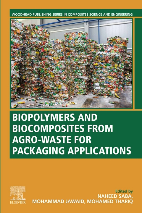 Biopolymers and Biocomposites from Agro-waste for Packaging Applications - 