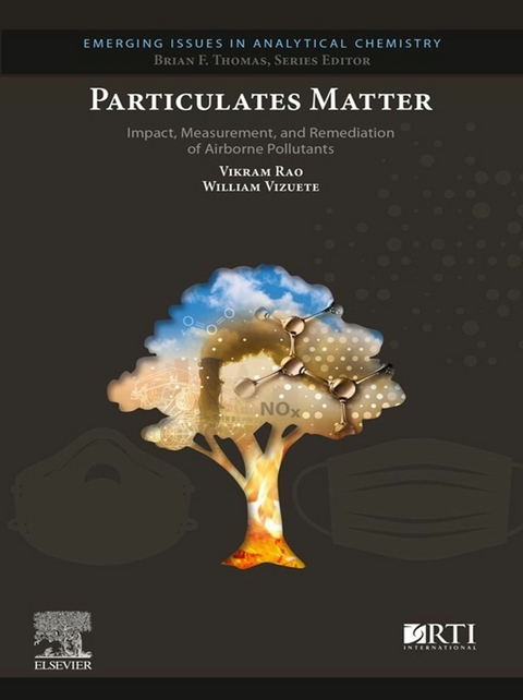 Particulates Matter -  Vikram Rao,  William Vizuete