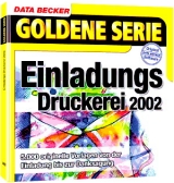 Einladungs Druckerei 2002 - Monika Kipp, Walter F&uuml;rhauser, Ina Erwien