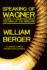 Speaking of Wagner - William Berger