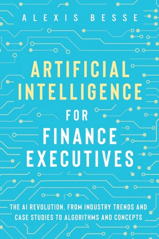 Artificial Intelligence for Finance Executives