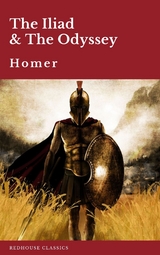 The Iliad & The Odyssey -  Homer