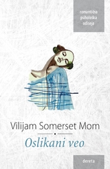 Oslikani veo - Vilijam Somerset Mom