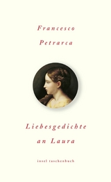Liebesgedichte an Laura - Francesco Petrarca