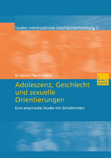 Adoleszenz, Geschlecht und sexuelle Orientierungen - Kristina Hackmann