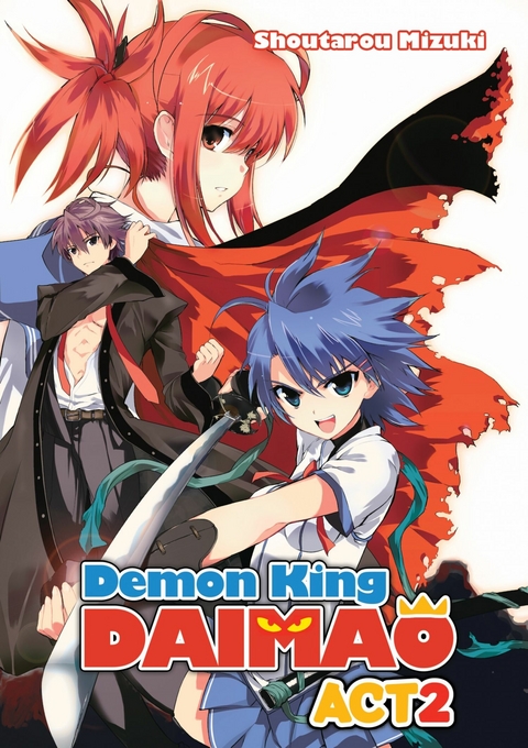 Demon King Daimaou: Volume 2 - Shoutarou Mizuki