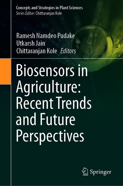 Biosensors in Agriculture: Recent Trends and Future Perspectives - 