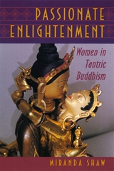 Passionate Enlightenment - Miranda Shaw
