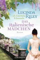 Das italienische M&auml;dchen - Lucinda Riley
