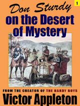 Don Sturdy on the Desert of Mystery -  Victor Appleton