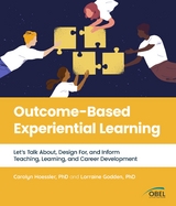 Outcome-Based Experiential Learning - Carolyn Hoessler, Lorraine Godden