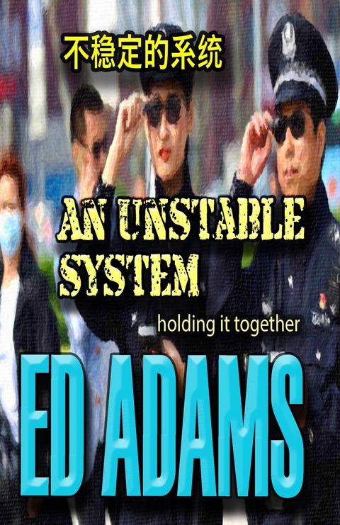 An Unstable System - Ed Adams