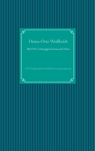 Mit UVC-Licht gegen Corona und Viren