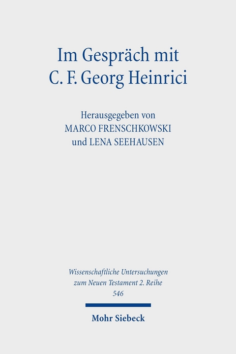 Im Gespr&auml;ch mit C. F. Georg Heinrici - 