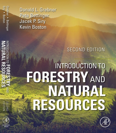 Introduction to Forestry and Natural Resources -  Pete Bettinger,  Kevin Boston,  Donald L. Grebner,  Jacek P. Siry