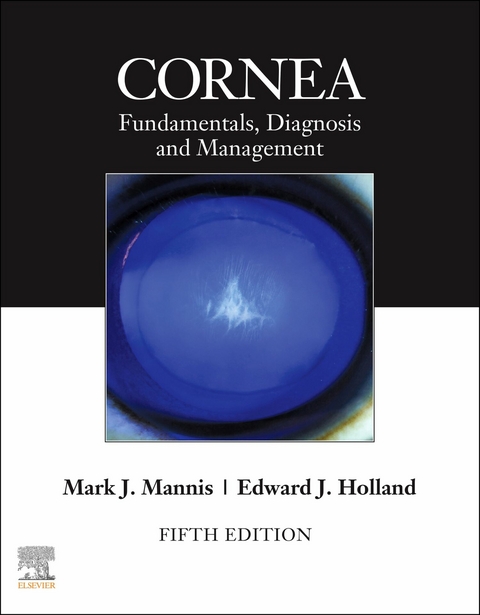 Cornea, E-Book -  Edward J. Holland,  Mark J. Mannis