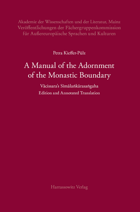 A Manual of the Adornment of the Monastic Boundary -  Petra Kieffer-P&uuml;lz