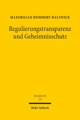 Regulierungstransparenz und Geheimnisschutz