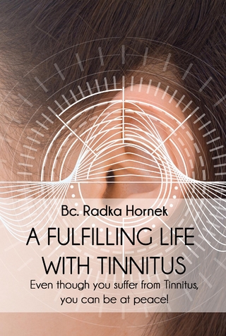 Fulfilling Life with Tinnitus
