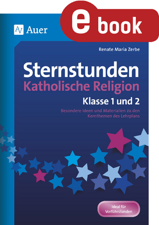 Sternstunden Katholische Religion - Klasse 1 und 2