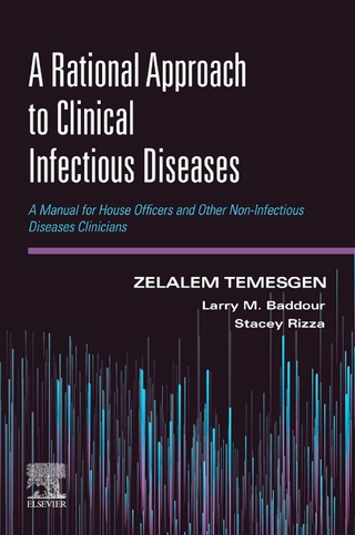 Rational Approach to Clinical Infectious Diseases