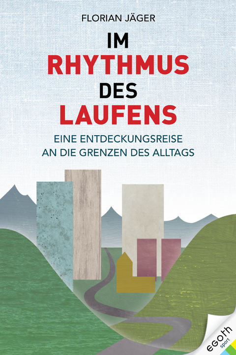 Im Rhythmus des Laufens -  Florian J&auml;ger