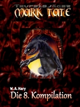 TEUFELSJÄGER: Die 8. Kompilation - Wilfried A. Hary