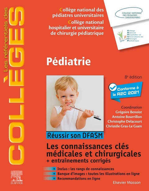 Pediatrie -  Gregoire Benoist,  Antoine Bourrillon,  CNHUCP,  CNPU (College National des Pediatres Universitaires),  Christophe Delacourt,  Christele Gras Le Guen