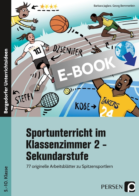 Sportunterricht im Klassenzimmer 2 - Sekundarstufe - Barbara Jaglarz, Georg Bemmerlein