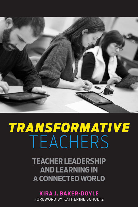 Transformative Teachers - Kira J. Baker-Doyle
