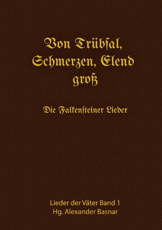 Von Trübsal, Schmerzen, Elend groß