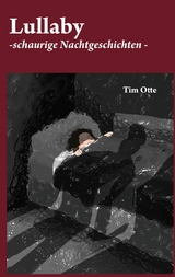 Lullaby - Tim Otte