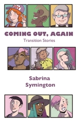 Coming Out, Again - Sabrina Symington