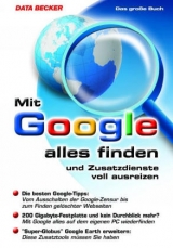 Mit Google alles finden und Zusatzdienste voll ausreizen - Philip Kiefer