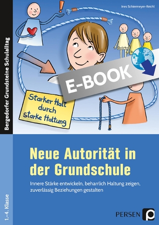 Neue Autorität in der Grundschule