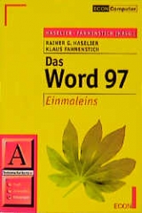 Das Word 97 Einmaleins - Rainer G Haselier, Klaus Fahnenstich