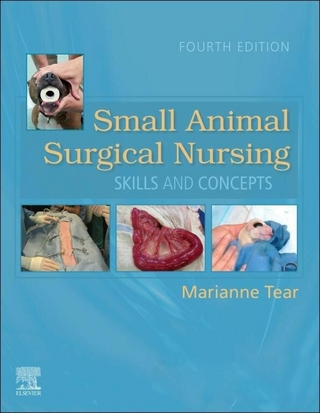 Small Animal Surgical Nursing - E-Book