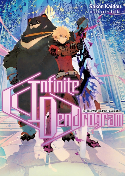 Infinite Dendrogram: Volume 5 -  Sakon Kaidou
