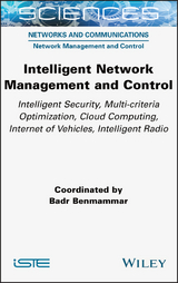 Intelligent Network Management and Control - Badr Benmammar