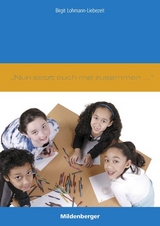 "Nun setzt euch mal zusammen ..." - Birgit Lohmann-Liebezeit