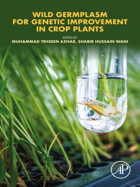 Wild Germplasm for Genetic Improvement in Crop Plants - 